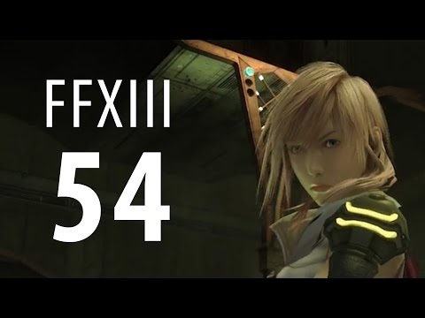 Final Fantasy XIII - Phoenix Down the LP! - PART 54