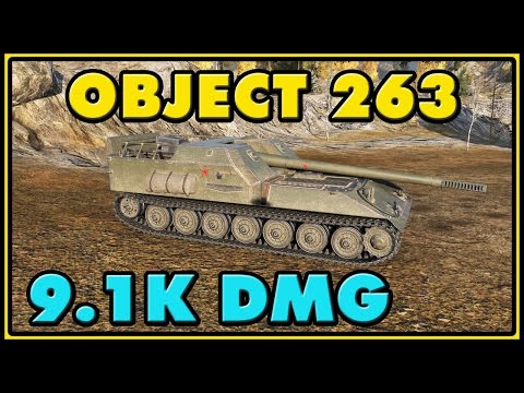 World of Tanks | Object 263 - 7 Kills - 9.1K Damage