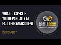 What If I’m Partially At Fault For the Accident? | Battle Born Injury Lawyers