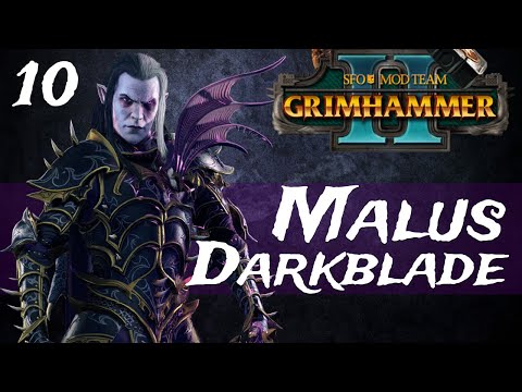 Total War: Warhammer 2 | SFO Grimhammer II - Malus Darkblade Campaign #10 | The War of the Rat