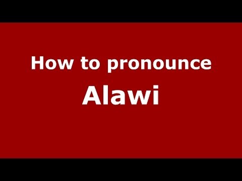 How to pronounce Alawi (Arabic/Morocco) - PronounceNames.com