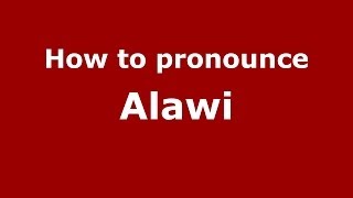 How to pronounce Alawi