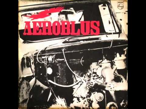 Aeroblus - 1977 [Full Album]