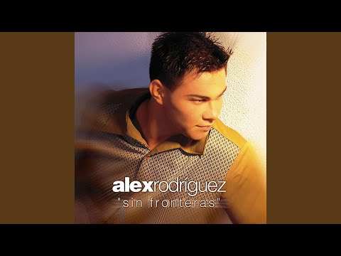 Por Las Familias - Alex Rodriguez