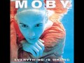 Moby - God moving over the face of the waters ...