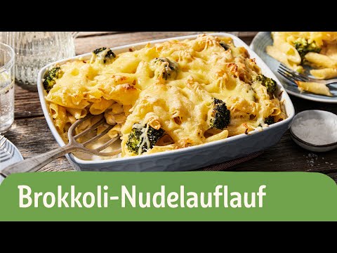Brokkoli Nudelauflauf | REWE Deine Küche