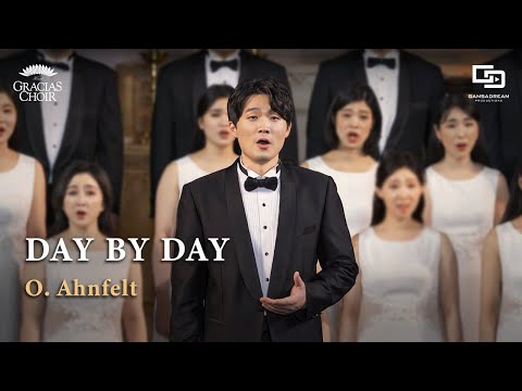 Gracias Choir - Day by Day