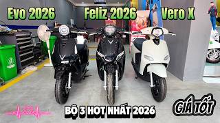 Vinfast Evo 2026 – Feliz 2026 – Vero X 2026 ▶ Bộ 3 mẫu xe máy điện HOT nhất hiện nay 🔴 TOP 5 ĐAM MÊ 