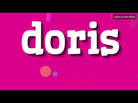 DORIS - HOW TO PRONOUNCE IT!?