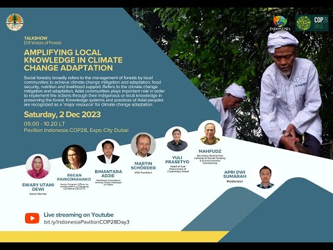 D9 – Voices of Forest : Amplifying Local Knowledge in Climate Change Adaptation