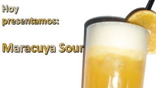 Como hacer tragos: Maracuya sour