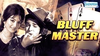 Bluff Master - Superhit Comedy Film - Shammi Kapoo