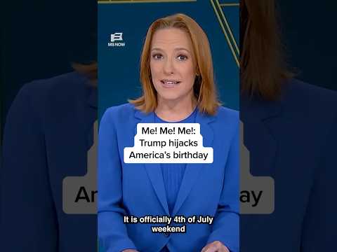 Me! Me! Me!: Trump hijacks America's birthday
