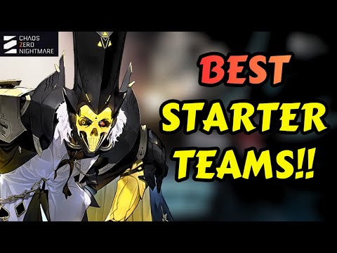 BEST STARTER TEAMS FOR EACH 5 STAR CHARACTER IN CHAOS ZERO NIGHTMARE!!