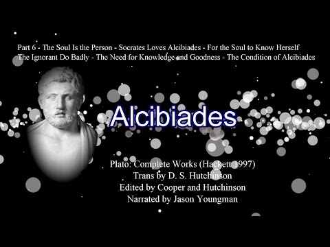 Alcibiades - Part 6 of 6