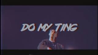 Do My Ting Music Video