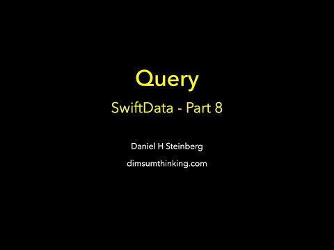 Query   SwiftData Part 8 thumbnail
