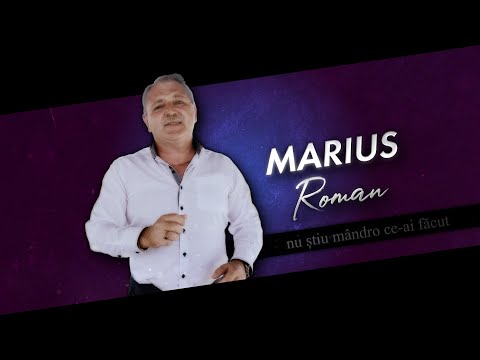 Marius Roman - nu știu mândro ce-ai făcut  |  Nou 2020 | 4K
