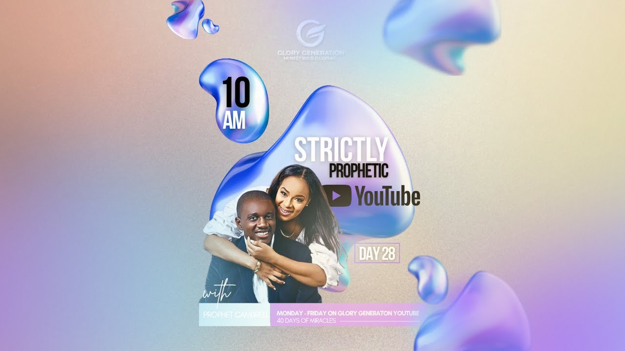 Strictly Prophetic | Day 28 | Prophet Cambrell
