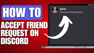 How to Accept Friend Request on Discord - Full Guide