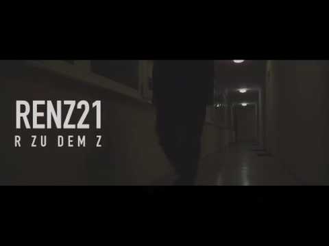 Renz 21 - R zu dem Z [Official HD Video]