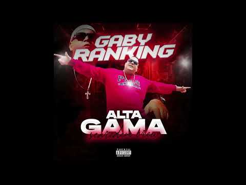 ALTA GAMA. GABY RANKING. PRENDE PRENDE