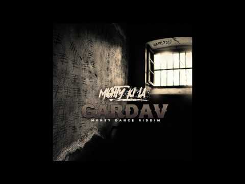 Mighty Ki La " GARDAV " Money Dance Riddim #MKL2017