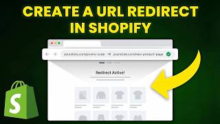 How To Create A URL Redirect In Shopify (Step-by-Step)