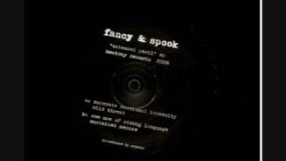 Fancy & Spook - One Use Of Strong Language