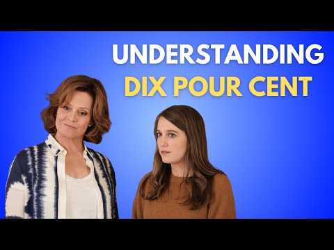 🇫🇷 Learn French from 10 Pour Cent