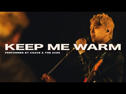 Chace - Keep Me Warm (Chace & The Aces Live)