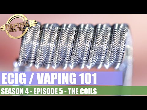 Electronic Cigarette / Vaping 101 - Season 4, EP 5 - All About Coils
