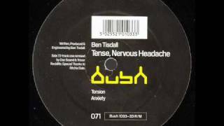 Ben Tisdall - Anxiety [Bush 1033 - A2]