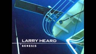 Larry Heard - Rain