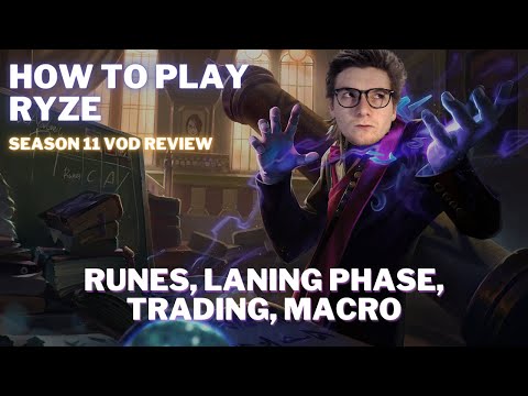 How To Play Ryze Season 11 - Intermediate Guide