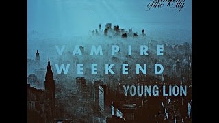 Vampire Weekend - Young Lion (MindsEye remix)