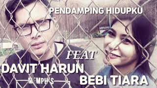 Download lagu Davit Harun Ft Bebi Tiara - Pendamping Hidupku (OST.FTV SCTV) mp3 Download lagu Davit Harun Ft Bebi Tiara - Pendamping Hidupku (OST.FTV SCTV) mp3