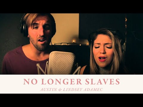 No Longer Slaves - Bethel Music (cover by Austin & Lindsey Adamec)