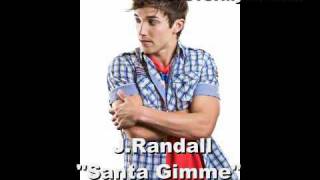 J.Randall - Santa Gimme