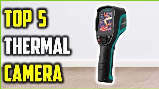 Top 5 Best Thermal Cameras of 2025 | Best Thermal Camera Reviewed!