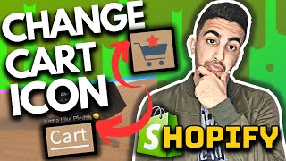 How To Change Cart Icon On Shopify