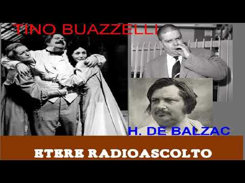 RADIOTEATRO - BALZAC L'AFFARISTA (MERCADET) 1959 STRAORDINARIO TINO BUAZZELLI RADIO RAI 1990