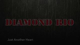 Just Another Heart - Diamond Rio