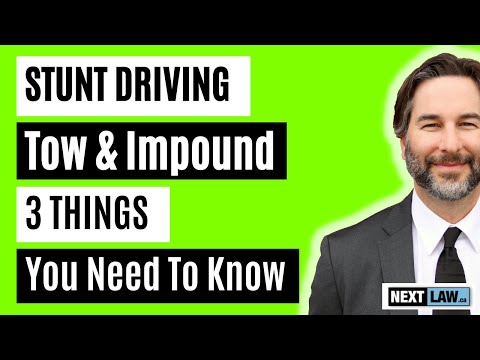 Stunt Driving Tow & Car Impound - 3 Things you need to know in 2022