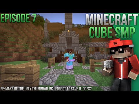 Minecraft Cube SMP! Ep. 7 - New Building!