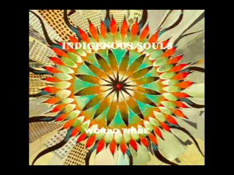 Indigenous Souls - Namaste