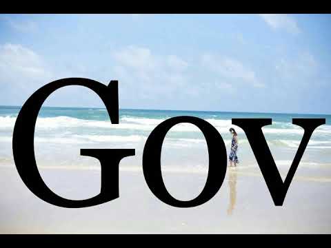 How To Pronounce Gov🌈🌈🌈🌈🌈🌈Pronunciation Of Gov