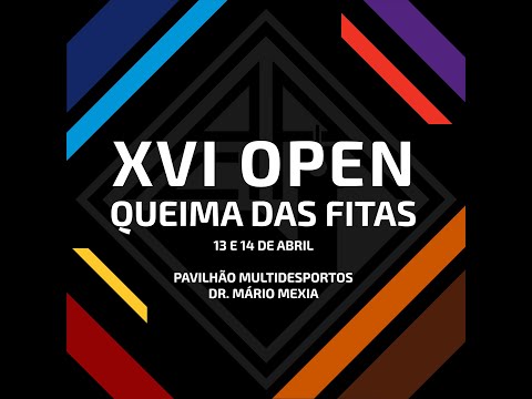 XVII Open Queima das Fitas - Day 2, Stream 3