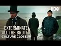 Exterminate All the Brutes (2021): Culture Closeup | HBO