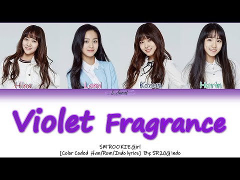 SMROOKIE GIRL -  Violet Fragrance [Ha/Rom/Indo]